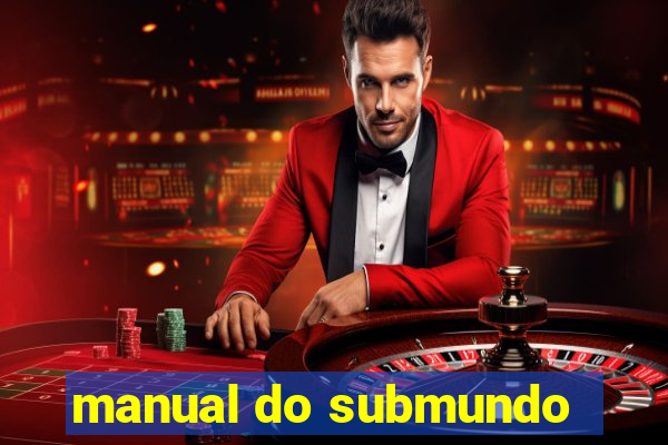 manual do submundo